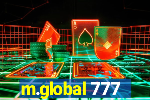 m.global 777